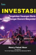 Investasi : Pengelolaan keuangan bisnis dan pengembangan ekonomi masyarakat