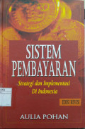 Sistem Pembayaran: Strategi dan Implementasi di Indonesia