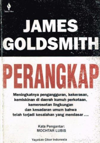 Perangkap : Meningkatnya pengangguran, kekerasan, kemiskinan di daerah kumuh perkotaan.......