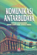 Komunikasi antarbudaya : Panduan bekomunikasi dengan orang-orang berbeda budaya