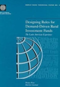 Designing Rules of Demand - Driven Rieal Investments Funds : The Catin American Experience