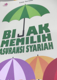 Bijak Memilih Asuransi Syariah