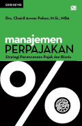 Manajemen Perpajakan: strategi perencanaan pajak  dan bisnis
