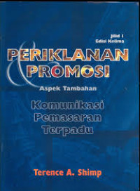 Perikllanan Promosi : aspek tambahan Komunikasi pemasaran terpadu