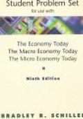 Student problem set : for use with the economy today, the macro economy today, the micro economy today